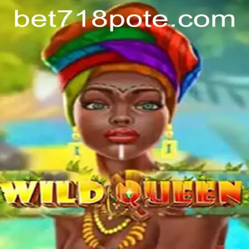 Dive into the Thrilling World of WildQueen with bet718 PH