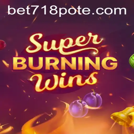 Experience the Thrills of SuperBurningWins: A Comprehensive Guide